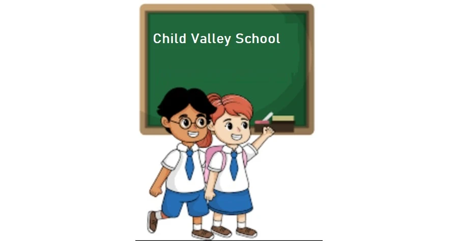 Child Valley School