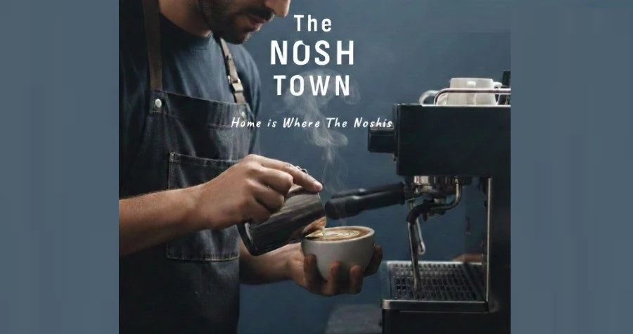 The Nosh Town