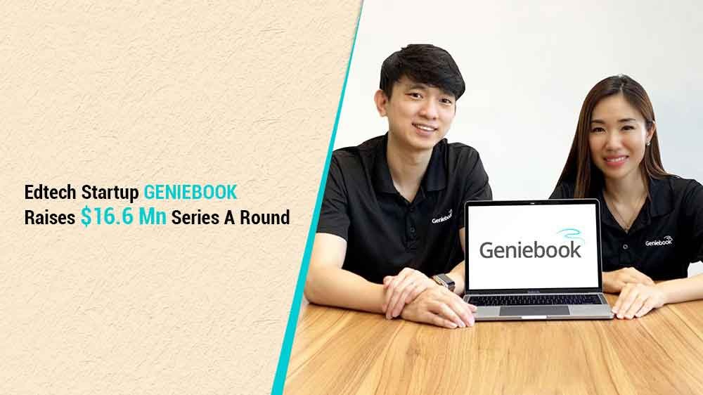 Edtech Startup Geniebook Raises $16.6 Mn Series A Round