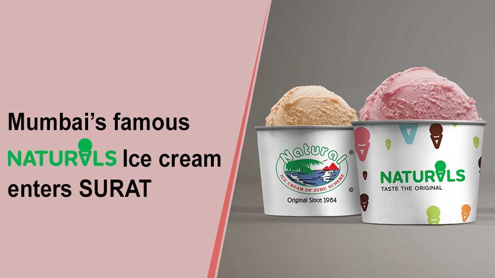 Mumbai’s famous Naturals Ice cream enters Surat