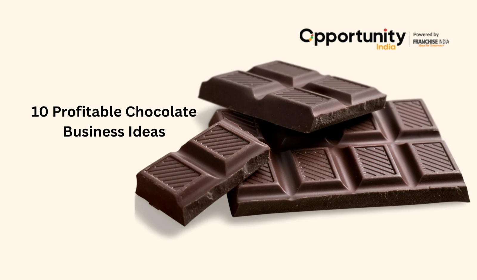 10 Profitable Chocolate Business Ideas