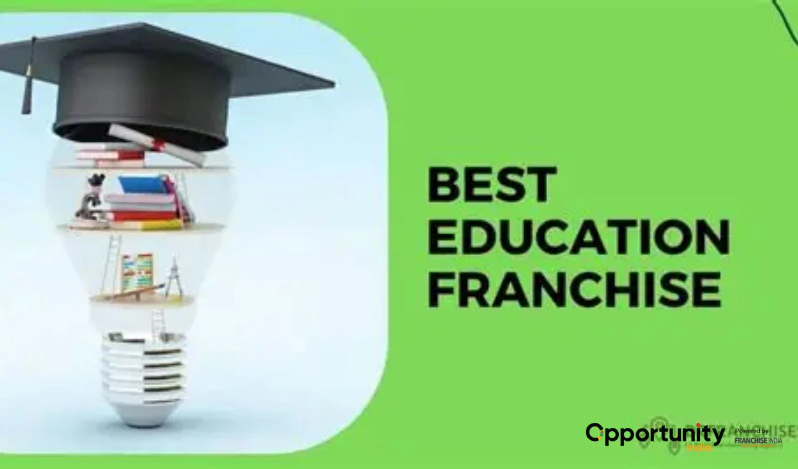 The 10 Best Education Franchises in India for 2025
