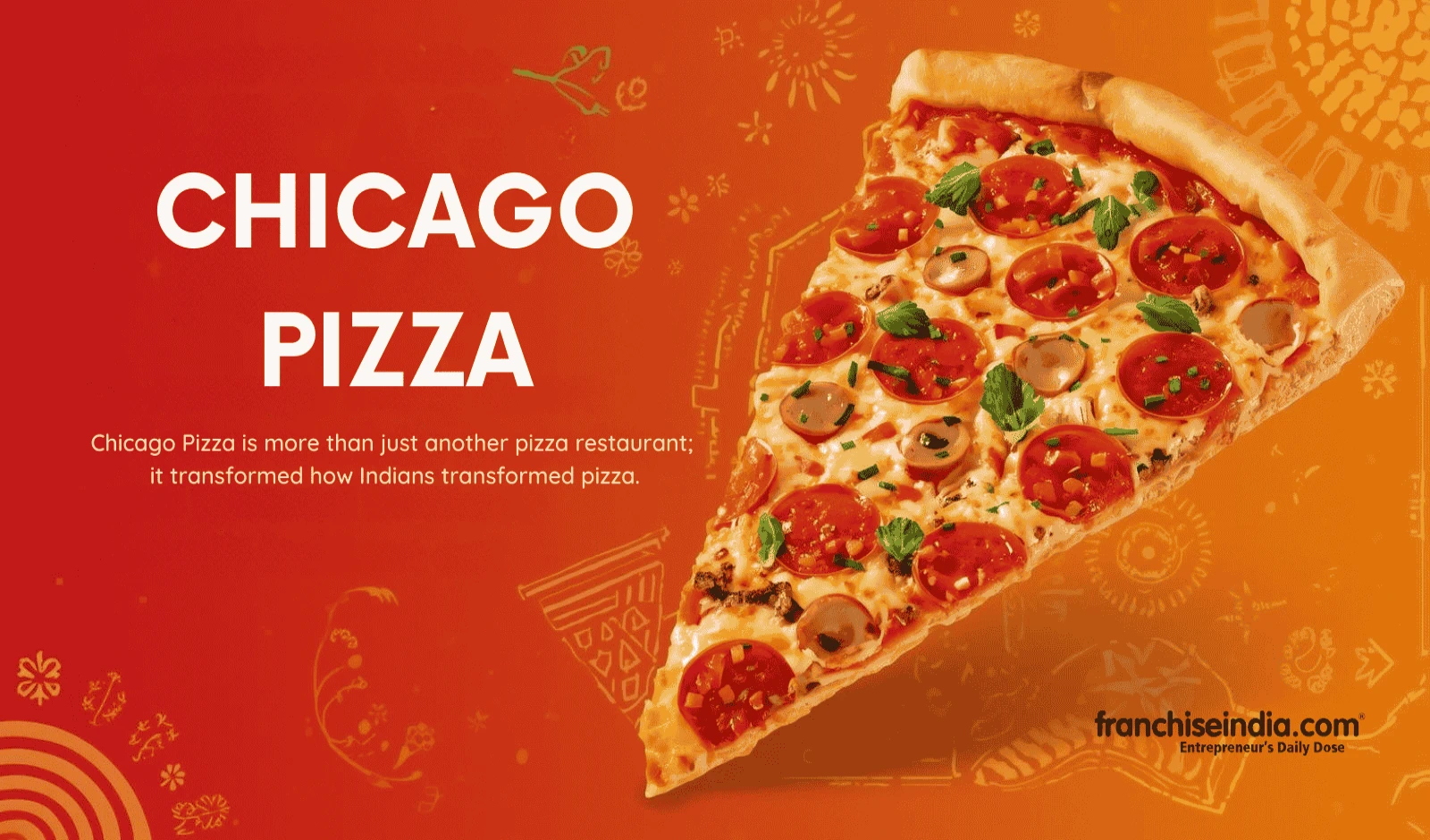Chicago Pizza franchise: Cost and how to get it?