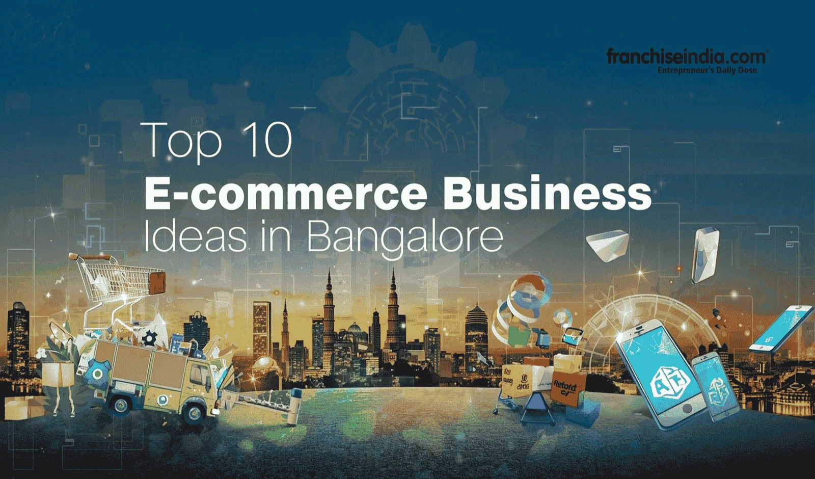 Top 10 E-commerce Business Ideas In Bangalore