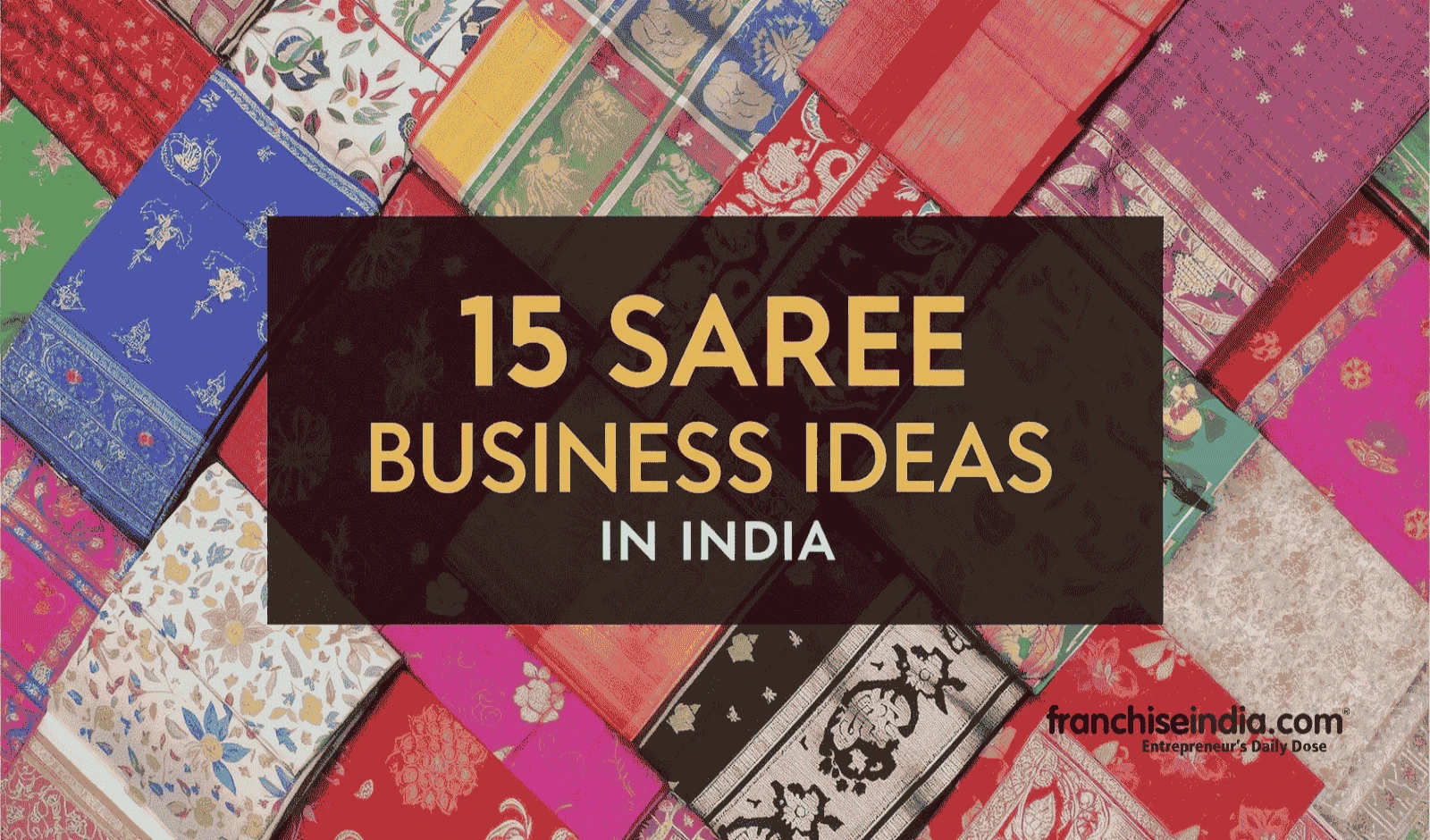 15 Saree Business Ideas in India