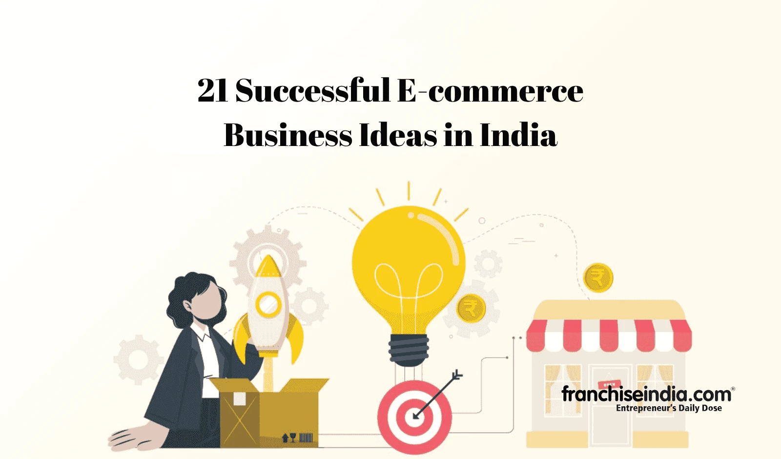 21 Successful E-commerce Business Ideas in India