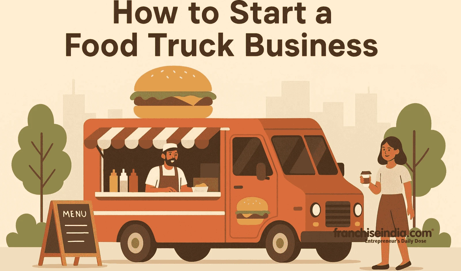 How to Start a Food Truck Business
