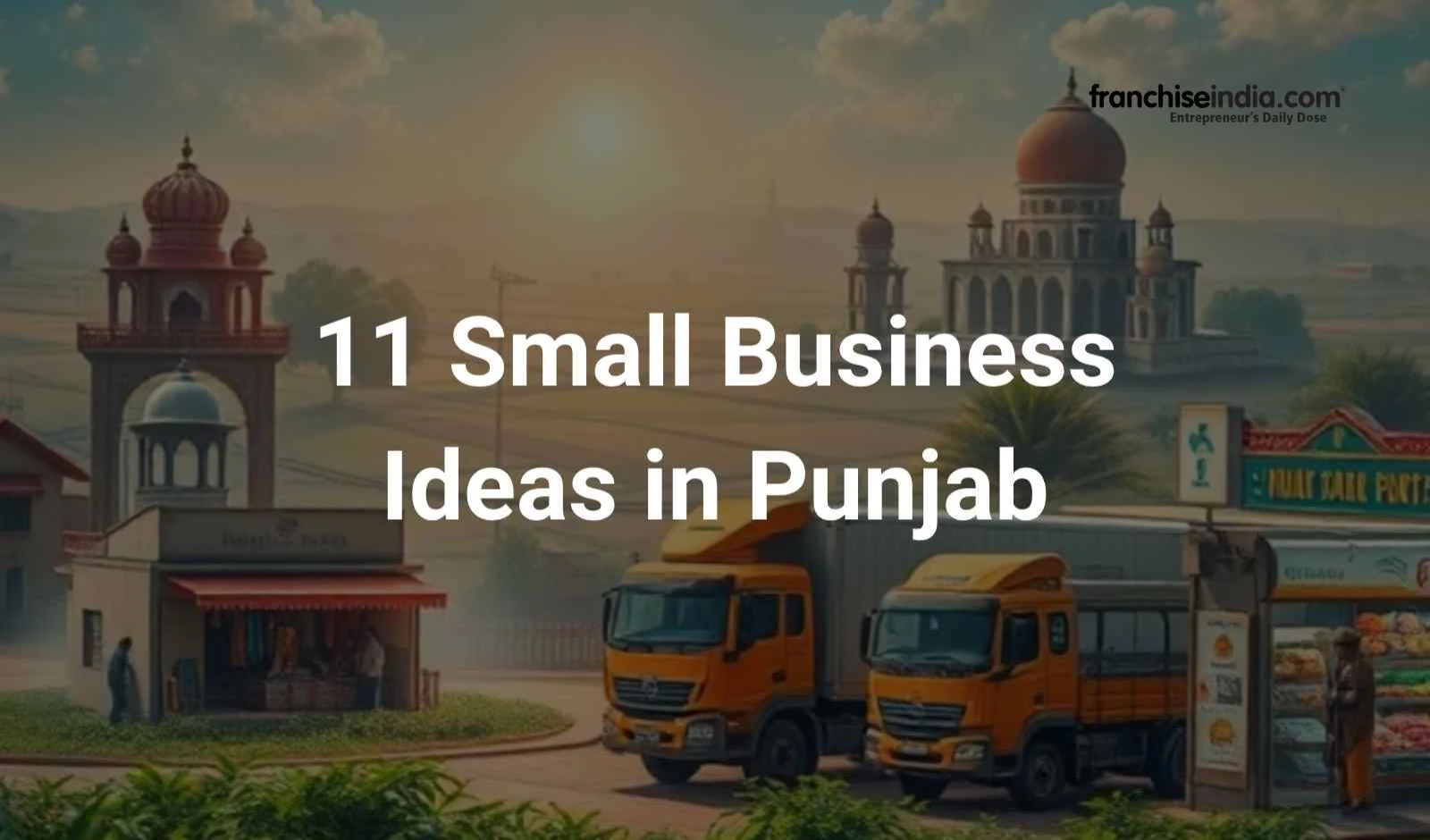 11 Small Business Ideas in Punjab