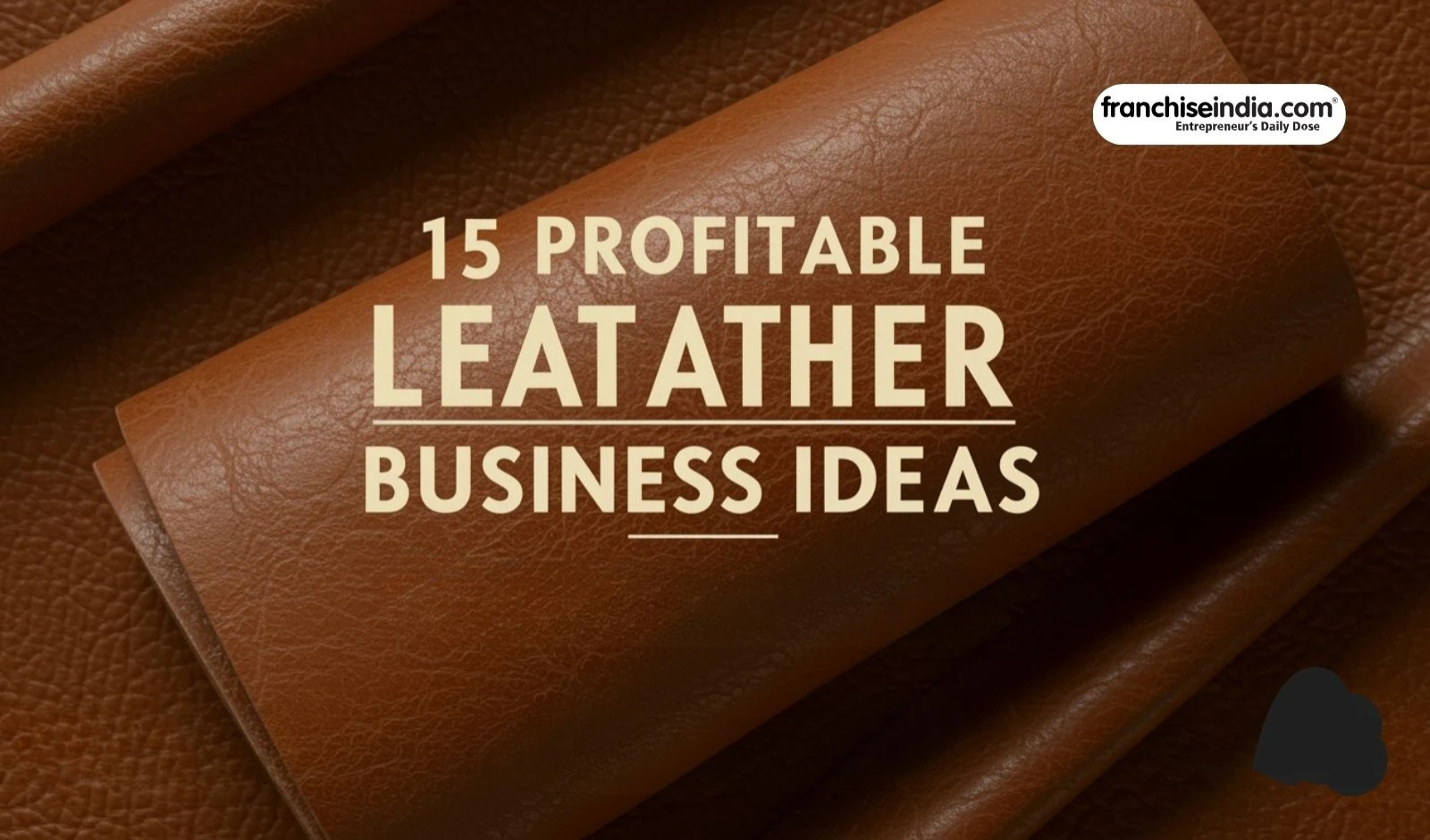 15 Profitable Leather Business Ideas image