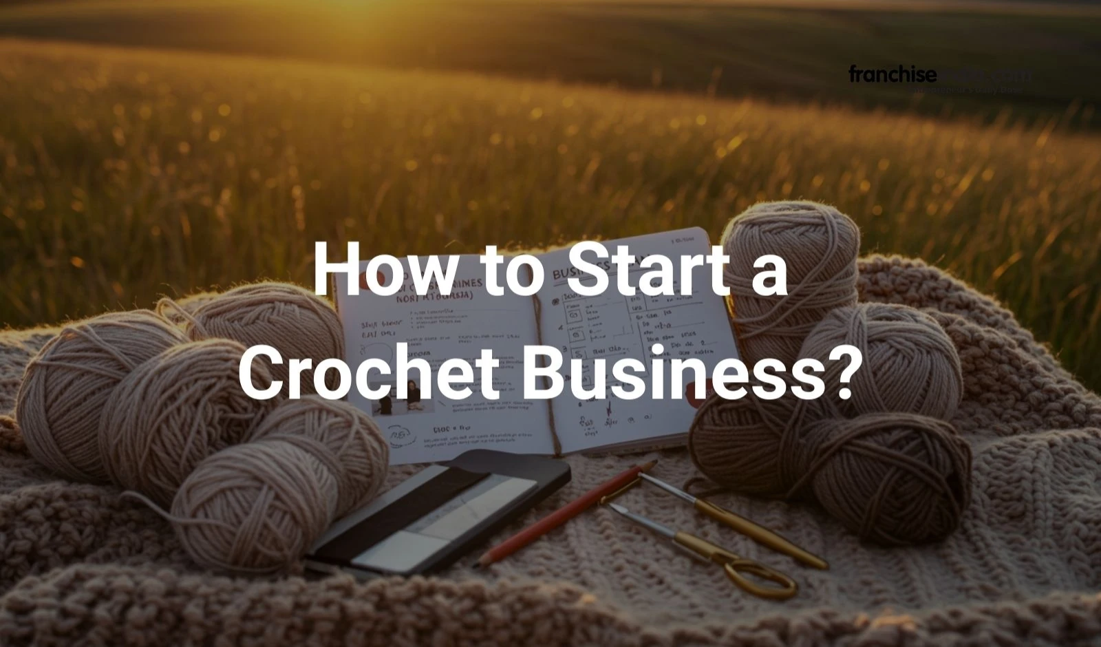 How to Start a Crochet Business? image