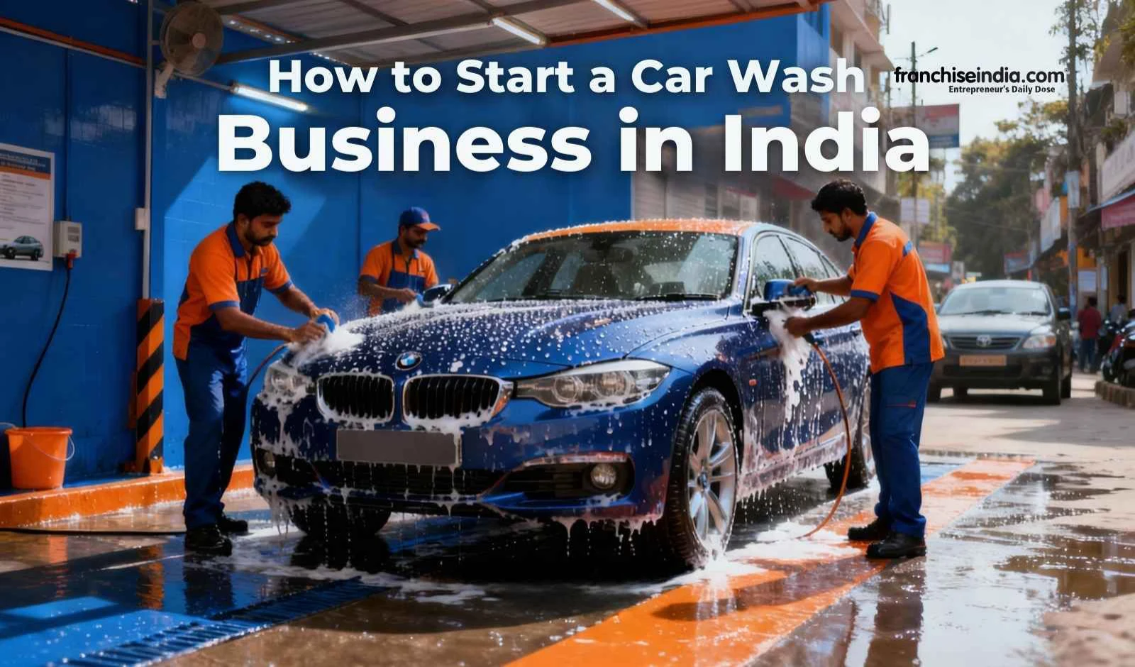 How to Start a Car Wash Business in India