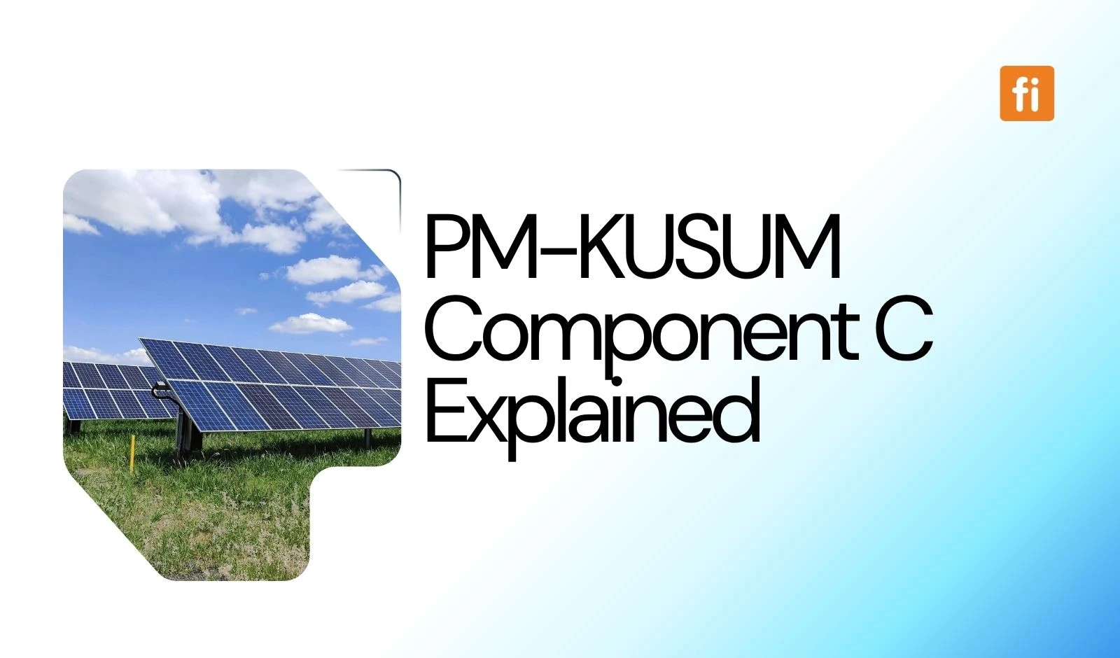 PM-KUSUM Component C Explained: What Farmers and Solar Businesses Need to Know in 2026