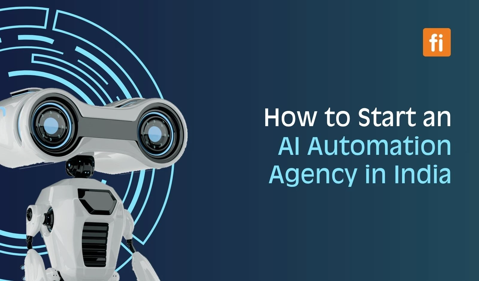 How to Start an AI Automation Agency in India image