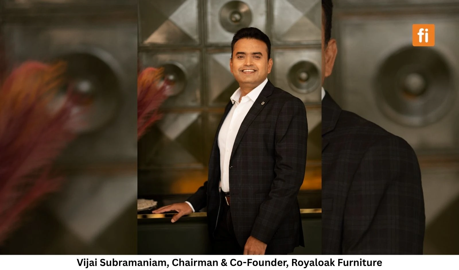 Vijai Subramaniam on Royaloak’s Ambition to Reach 1,000 Stores