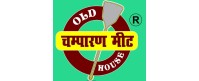 Old Champaran Meat House
