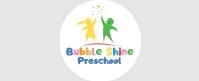 Bubble Shine Preschool