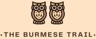 The Burmese Trail