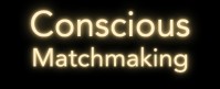 Conscious Matchmaking
