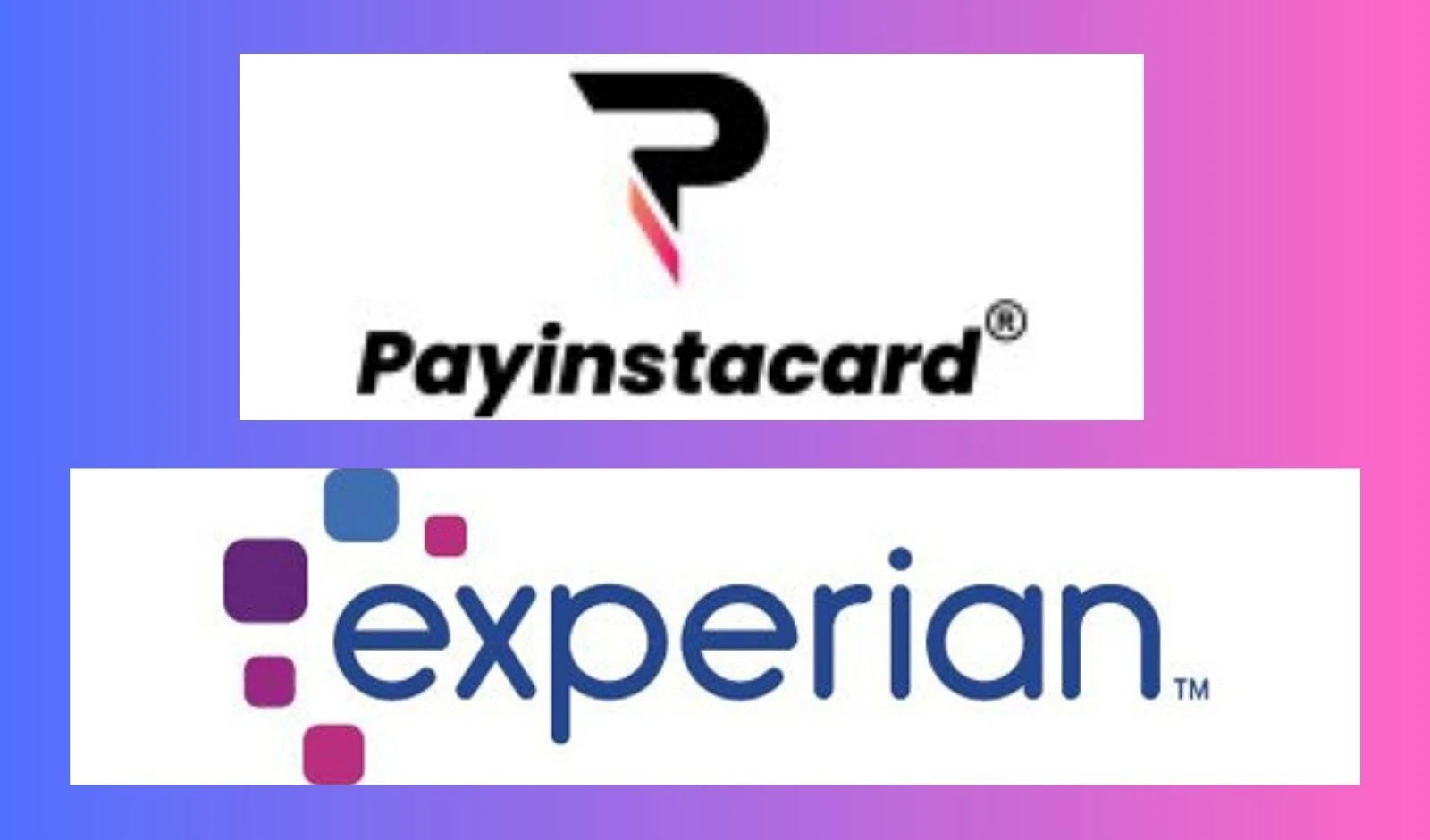 Payinstacard and Experian India Partner: Users to Get Free Credit Reports, Alerts & Financial Education image