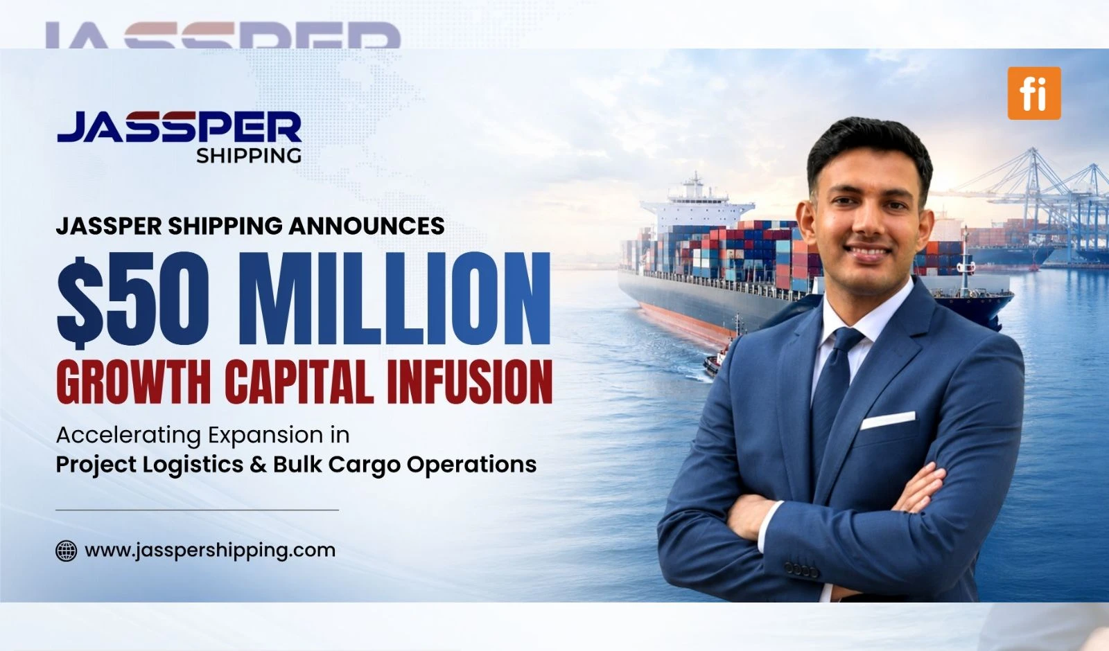 Jassper Shipping Secures $50 Million Growth Capital to Scale Project Logistics, Bulk Cargo