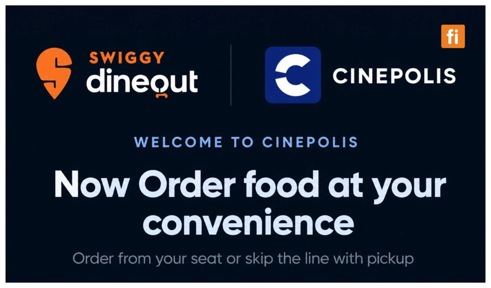 Swiggy Dineout Launches In Cinema Food Ordering with Cinepolis and Asian Cinemas
