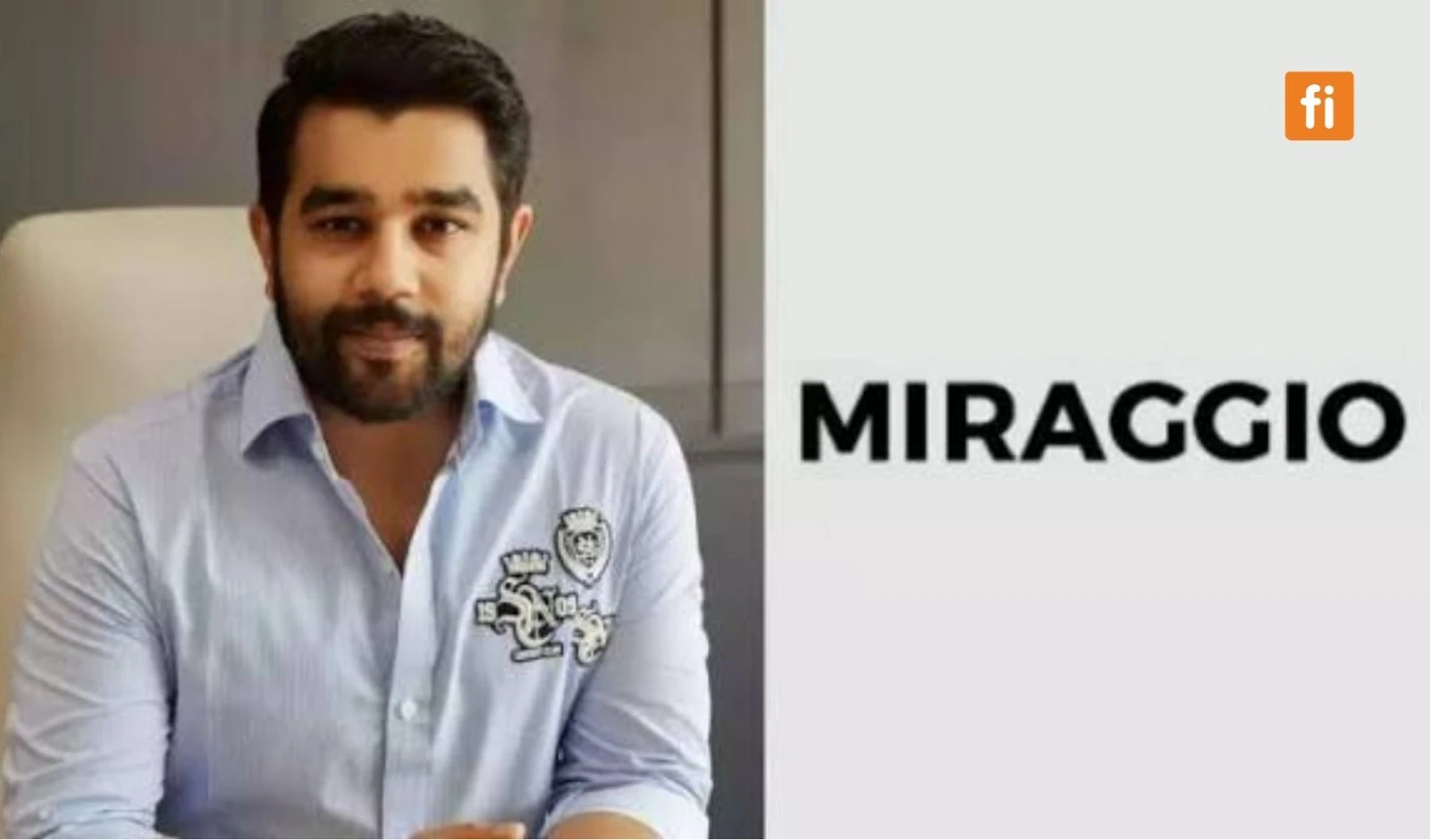 Miraggio to touch Rs 500 Cr Revenue By FY30, Eyes 100+ Stores