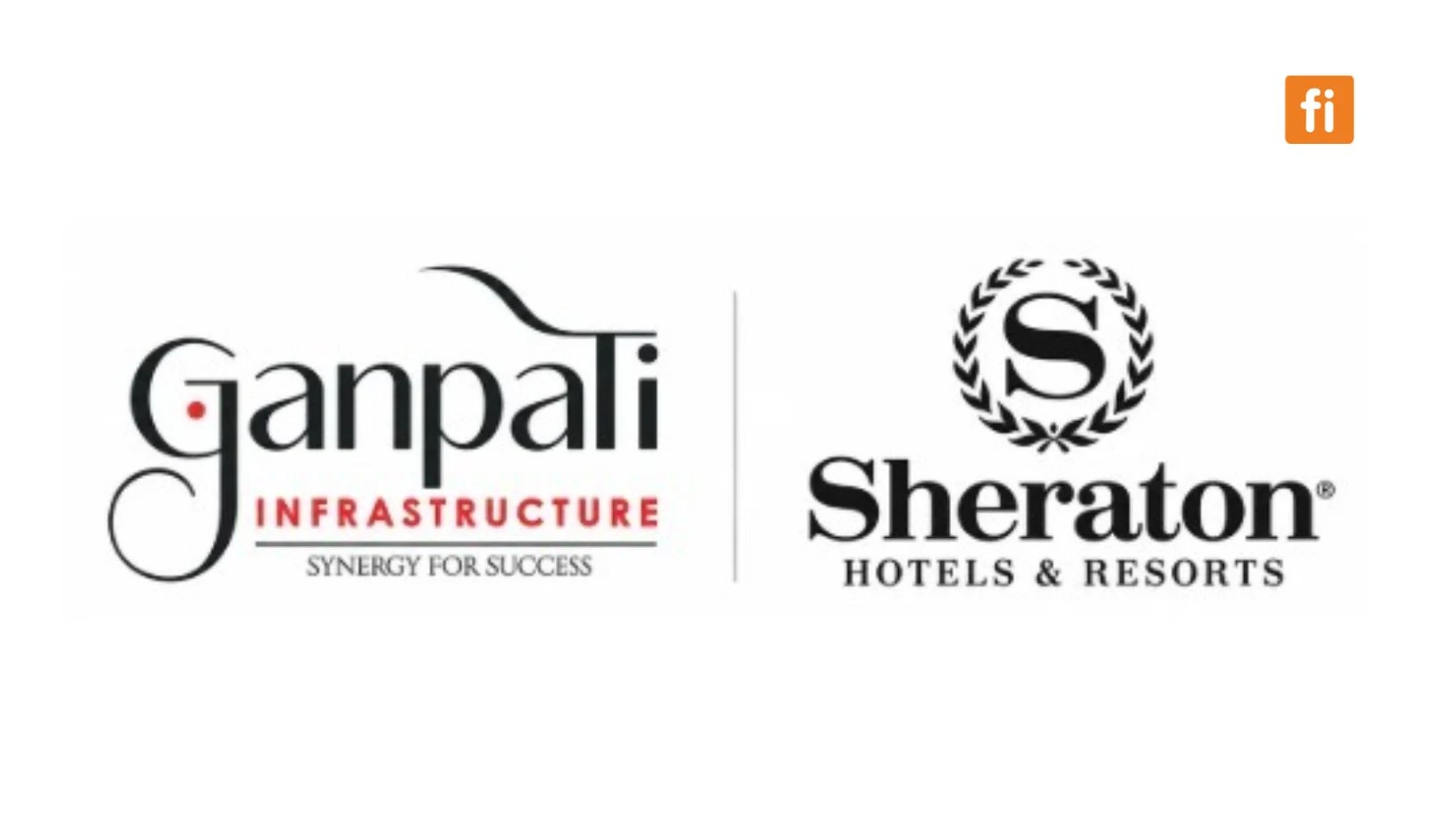 Ganpati Group announces ₹250 Crore Investment in Lucknow Hotel, partners with Sheraton Hotels and Resorts